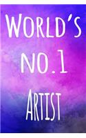 World's No.1 Artist: The perfect gift for the artist in your life - 119 page lined journal!