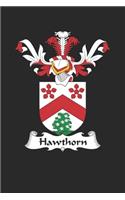 Hawthorn: Hawthorn Coat of Arms and Family Crest Notebook Journal (6 x 9 - 100 pages)