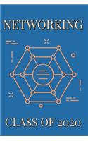 Networking Class of 2020: College Ruled Composition Notebook for Seniors, Graduation Gift, Networking Theme, Lined Journal (6"x 9") 110 Blank Pages Homeschool Workbook for St