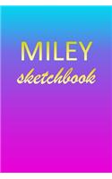 Miley