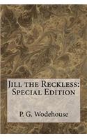 Jill the Reckless: Special Edition