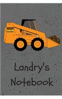 Landry's Notebook: Construction Equipment Skid Steer Cover 6x9" 100 pages personalized journal/notebook/drawing notebook(Jr Journals and Notebooks for Landry)