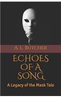 Echoes of a Song