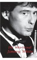 The Whirlwind! - Jimmy White