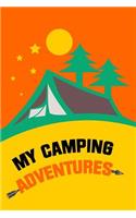 My Camping Adventures: Journal for Camping, Story Sketchbook For Adults