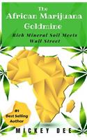 African Marijuana Goldmine