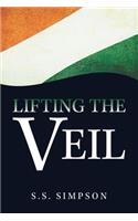Lifting the Veil: A Memoir