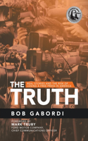 Truth: Real Stories and the Risk of Losing a Free Press in America