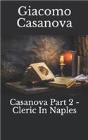 Casanova Part 2 - Cleric in Naples
