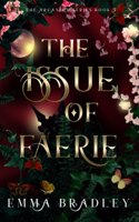 The Issue Of Faerie
