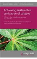 Achieving Sustainable Cultivation of Cassava Volume 2