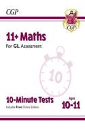 New 11+ GL 10-Minute Tests: Maths - Ages 10-11 (with Online Edition)