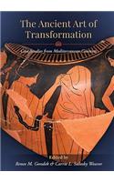 Ancient Art of Transformation