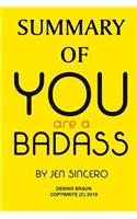 Summary of You Are a Badass by Jen Sincero