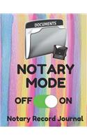 Notary Mode