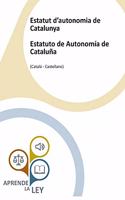 Estatut d'autonomia de Catalunya Estatuto de Autonomía de Cataluña