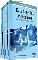 Data Analytics in Medicine: Concepts, Methodologies, Tools, and Applications