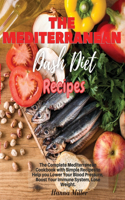 The Mediterranean Dash Diet Recipes