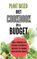 Plant Based Diet Cookbook On A Budget