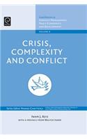 Crisis, Complexity and Conflict