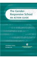 The Gender-Responsive School: An Action Guide