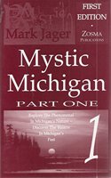 Mystic Michigan: Vol. 1