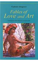 Fables of Love and Art: Contemporary Tales about Love, Art and Artists