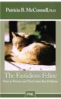 The Fastidious Feline