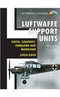 Luftwaffe Support Units and Aircraft
