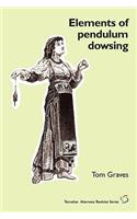 Elements of Pendulum Dowsing