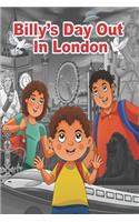 Billy's Day Out In London