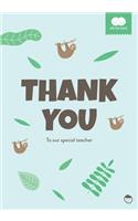 Thank You to our Special Teacher