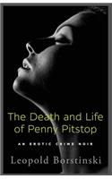 Death and Life of Penny Pitstop