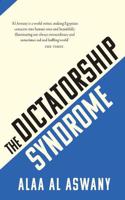 THE DICTATORSHIP SYNDROME