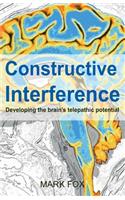Constructive Interference: Developing the brain's telepathic potential