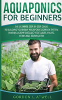 Aquaponics For Beginners