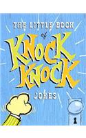 The Little Book of Knock Knock Jokes