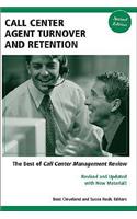 Call Center Agent Turnover and Retention