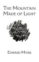 Mountain Made of Light