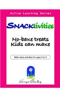Snacktivities