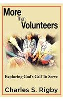 More Than Volunteers