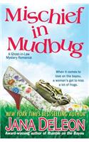 Mischief in Mudbug