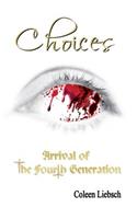 Choices