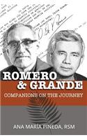 Romero & Grande: Companions on the Journey