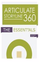 Articulate Storyline 360: The Essentials