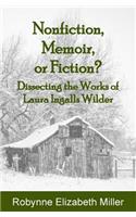 Nonfiction, Memoir, or Fiction?