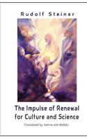 Impulse of Renewal for Culture and Science