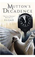 Mutton's Decadence