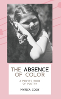 Absence Of Color