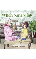 When Nana Sings